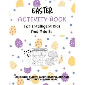 Easter Activity Book For Intelligent Kids And Adults: Coloring, Picture This, Wo